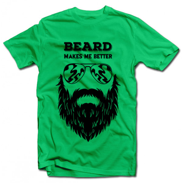 T-shirt "Beard makes me better" T-shirt "Beard makes me better"