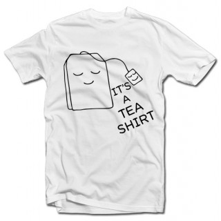 T-shirt "It's a TEA SHIRT"