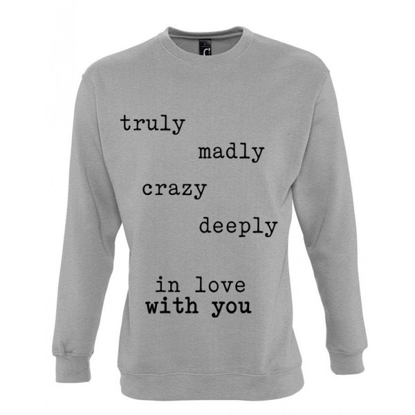 Sweatshirt "Deeply in love with you" (without hood) Sweatshirt "Deeply in love with you" (without hood)