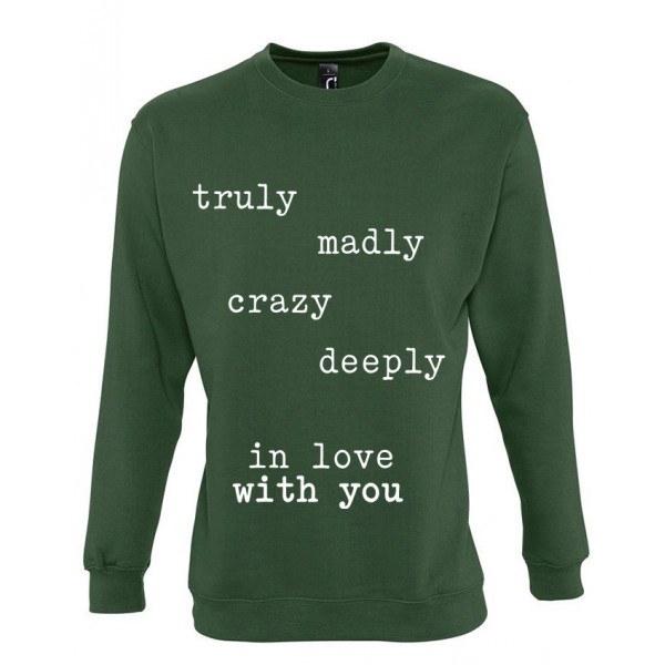 Sweatshirt "Deeply in love with you" (without hood) Sweatshirt "Deeply in love with you" (without hood)