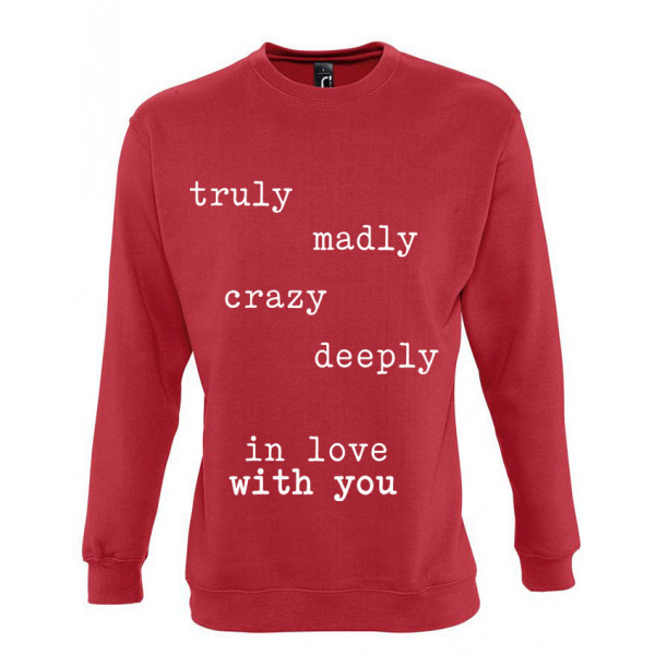 Sweatshirt "Deeply in love with you" (without hood) Sweatshirt "Deeply in love with you" (without hood)