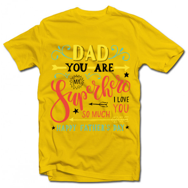 T-shirt "My dad - Superhero!" T-shirt "My dad - Superhero!"