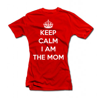 Women's T-shirt "Keep calm I am the mom"