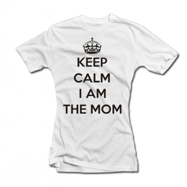 Women's T-shirt "Keep calm I am the mom" Women's T-shirt "Keep calm I am the mom"