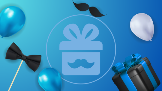 Specially Good Gifts for Dad