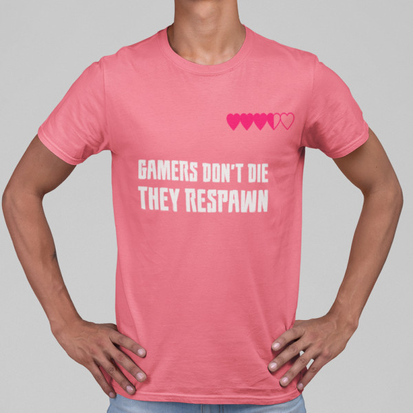 T-shirt "Gamers don't die"