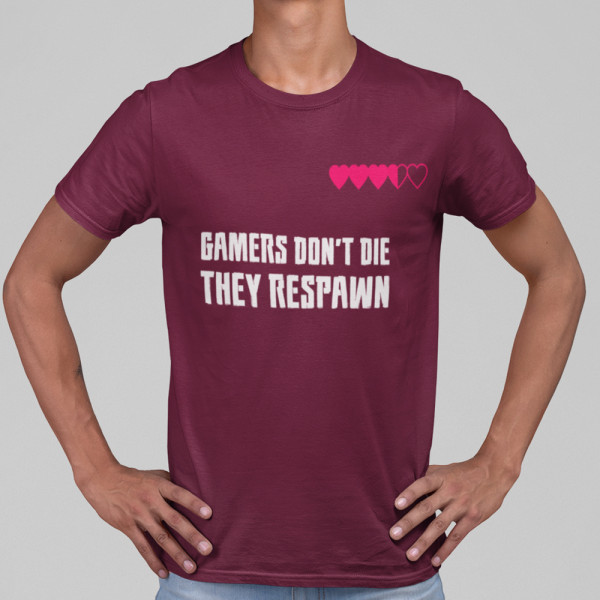 T-shirt "Gamers don't die"