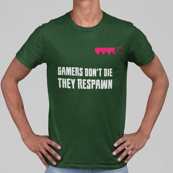 T-shirt "Gamers don't die"
