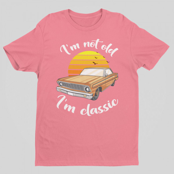 T-shirt "I'm not old"