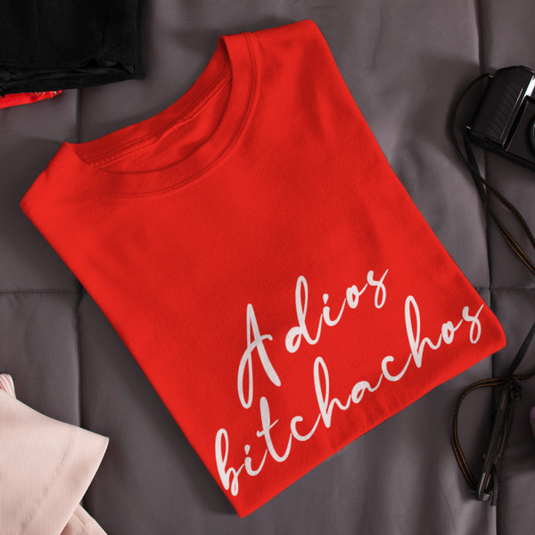 Women's T-shirts "Adios bitchachos"