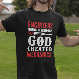 T-shirt "God created mechanics"