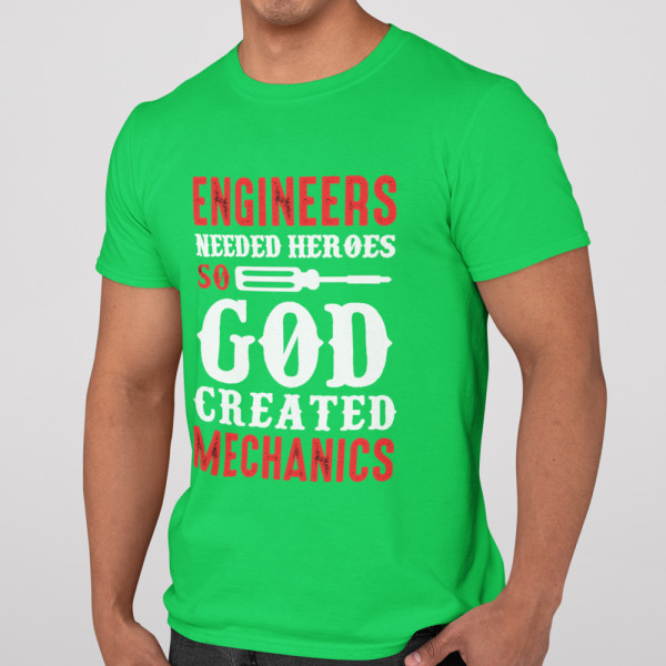T-shirt "God created mechanics"