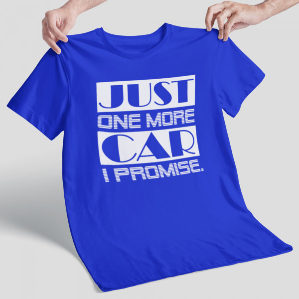 T-shirt "Just one more car"