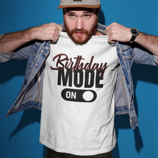T-shirt "Birthday mode"