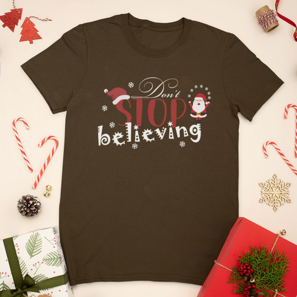 T-shirt "Don't stop believing"