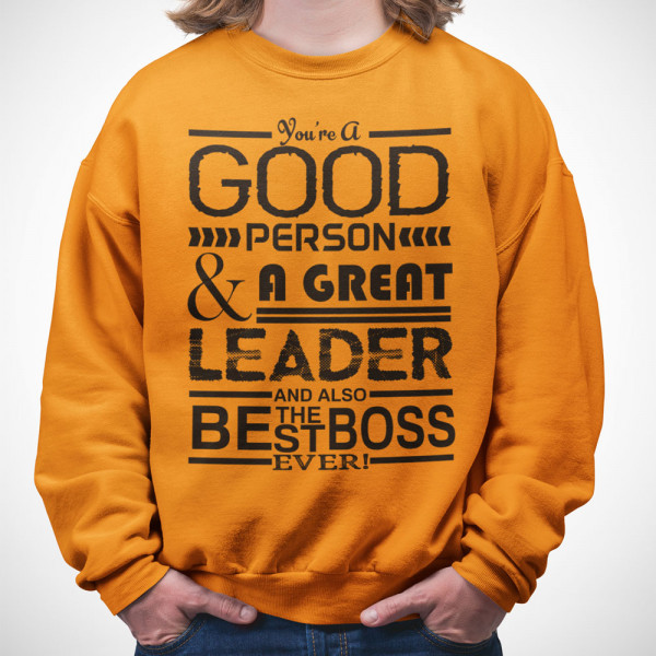 Sweatshirt "A Great Leader" (without hood)