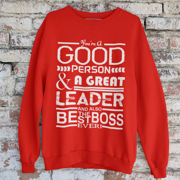 Sweatshirt "A Great Leader" (without hood)