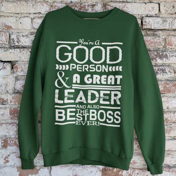 Sweatshirt "A Great Leader" (without hood)
