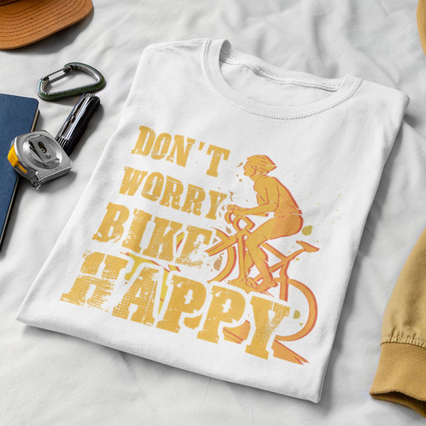 T-shirt "Don't worry bike happy" T-shirt "Don't worry bike happy"