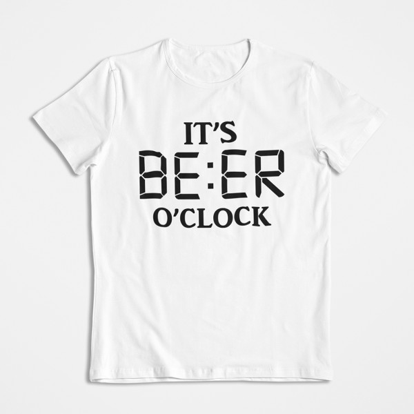 T-shirts "It's beer o'clock"
