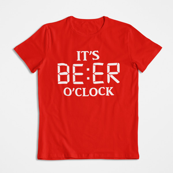 T-shirts "It's beer o'clock"