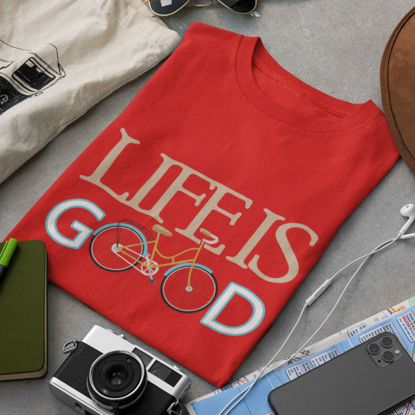 T-shirt "Life is good" T-shirt "Life is good"