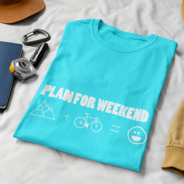 T-shirt "Plan for weekend"