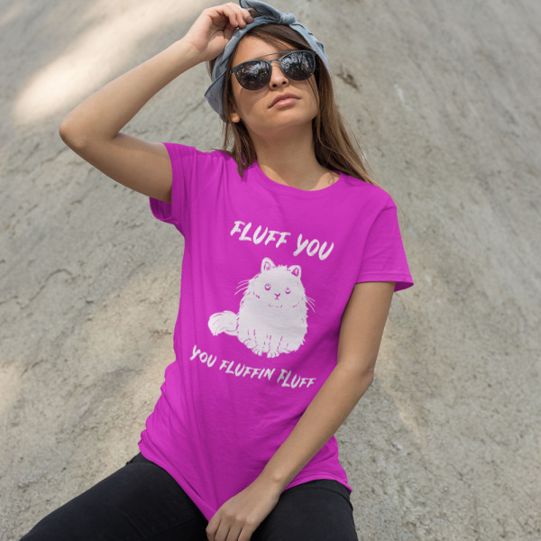 Women's T-shirt "Fluff you"