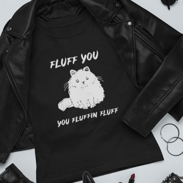 Women's T-shirt "Fluff you"