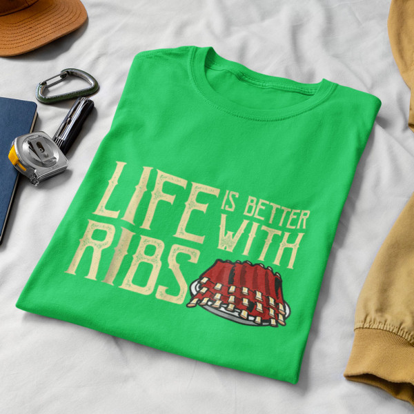 T-shirt "Life is better with ribs"