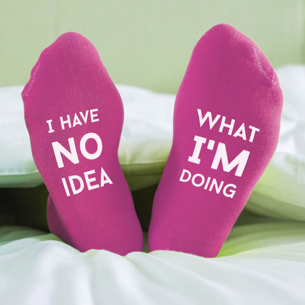 Women's socks with print on the soles "I have no idea what i'm doing" Women's socks with print on the soles "I have no idea what i'm doing"