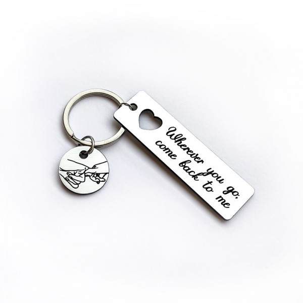 Keychain "Come Back to Me" Keychain "Come Back to Me"