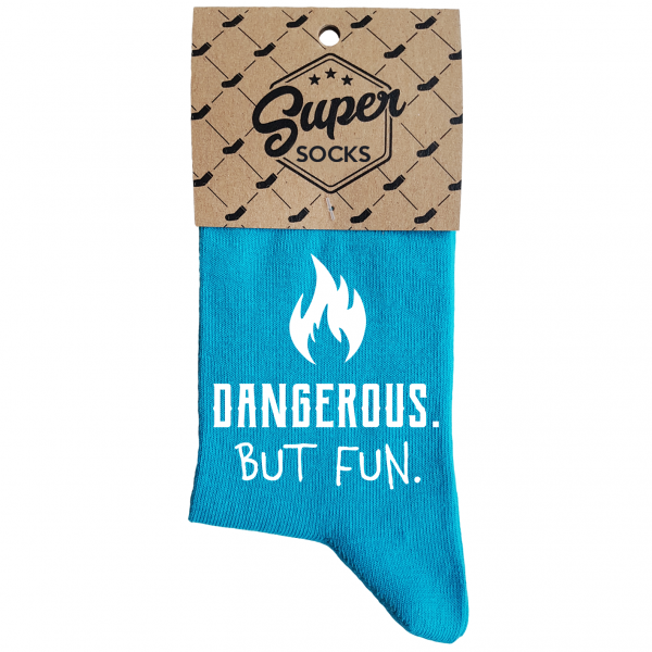 Women's socks „Dangerous.But fun“