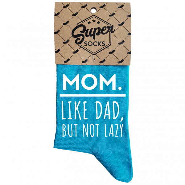 Women's socks „Mom.Like dad,but not lazy“ Women's socks „Mom.Like dad,but not lazy“