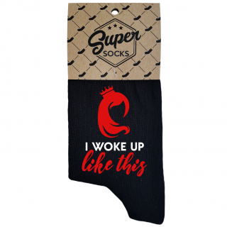 Women's socks „I woke up like this“