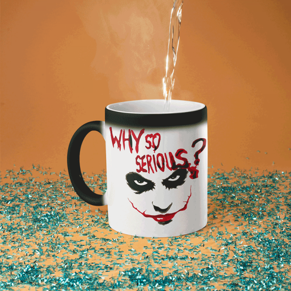 Mug "Why so serious?" Mug "Why so serious?"