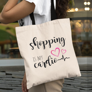 Fabric bag "Shopping is my cardio"