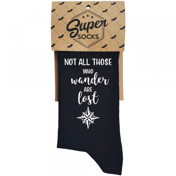 Socks "Not all those who wander are lost" Socks "Not all those who wander are lost"