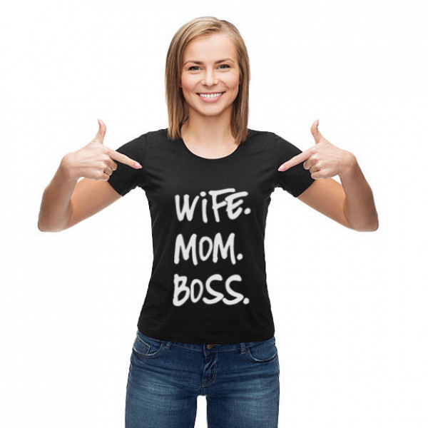 Women's T-shirt "Wife. Mom. Boss" Women's T-shirt "Wife. Mom. Boss"