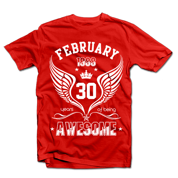 T-shirt "Being Awesome" with your selected date T-shirt "Being Awesome" with your selected date