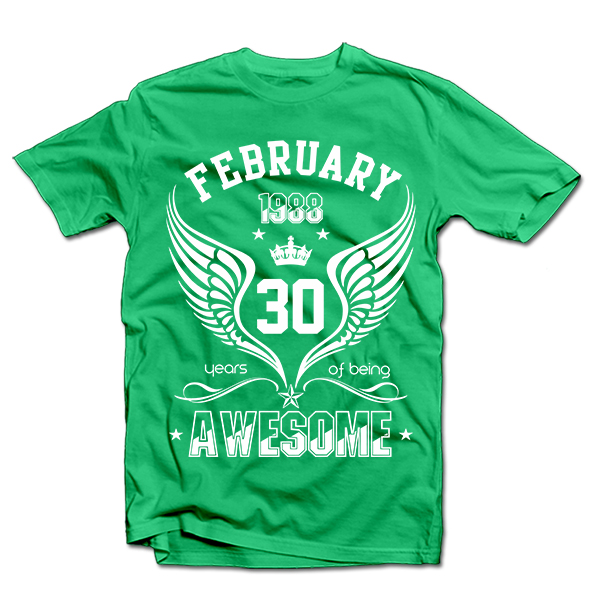 T-shirt "Being Awesome" with your selected date T-shirt "Being Awesome" with your selected date