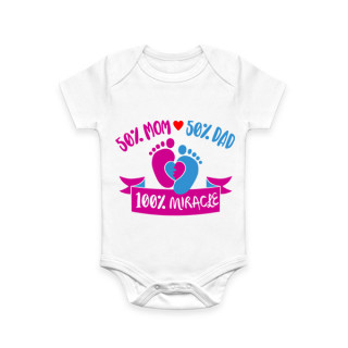 Baby romper "Mom And Dad Is Miracle"