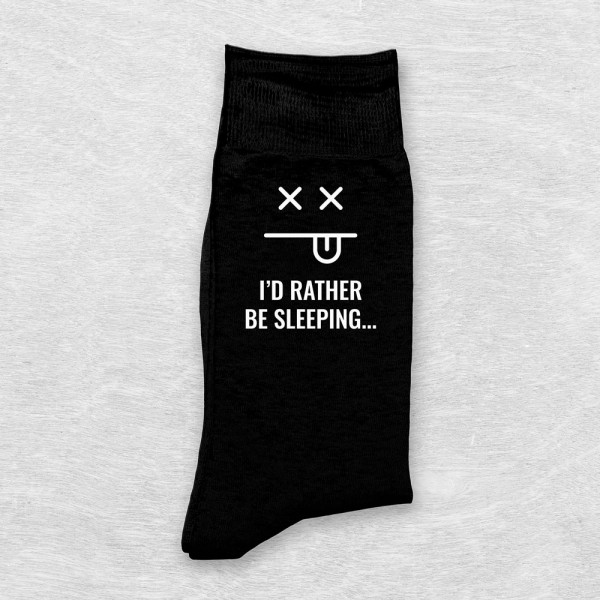 Socks "I'd rather be sleeping" Socks "I'd rather be sleeping"