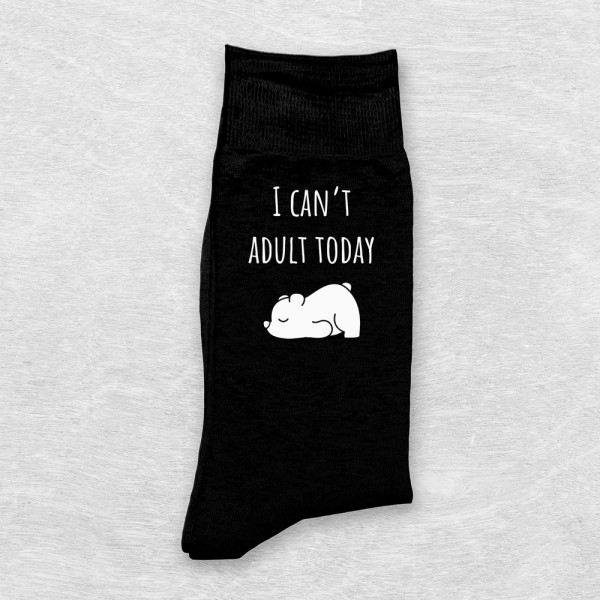 Socks "I can't adult today"