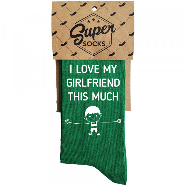 Socks "I love my girlfriend this much"