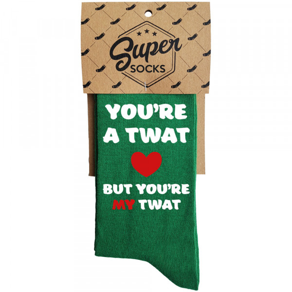 Socks "You're a twat, but you're my twat" Socks "You're a twat, but you're my twat"