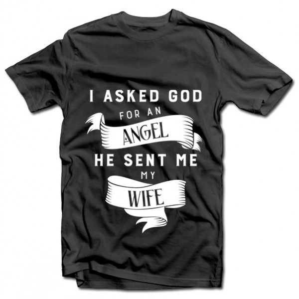 T-shirt "My wife - Angel"