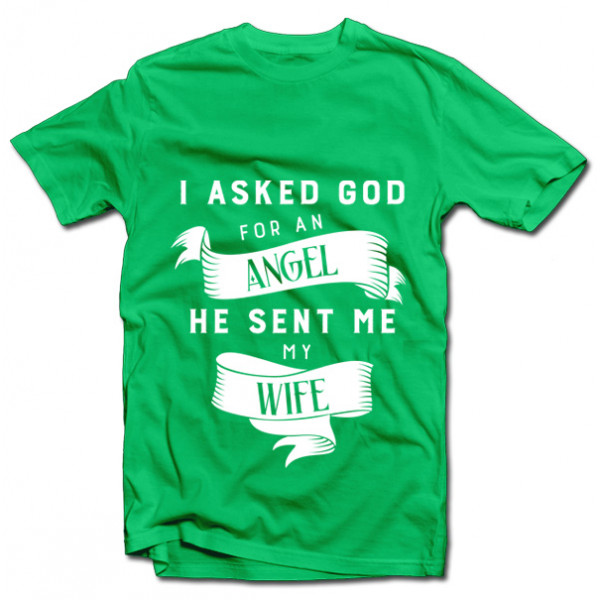 T-shirt "My wife - Angel"