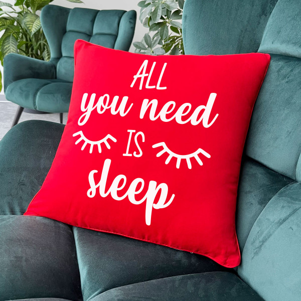 Decorative pillow "All you need is sleep" Decorative pillow "All you need is sleep"