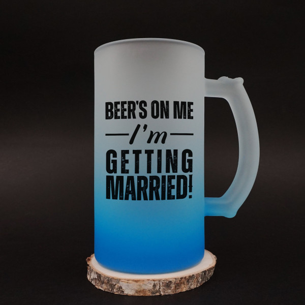 Beer mug "I'm getting married"